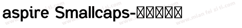 aspire Smallcaps字体转换